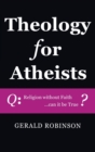 Theology for Atheists - Book