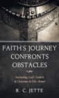 Faith's Journey Confronts Obstacles - Book