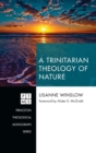 A Trinitarian Theology of Nature - Book
