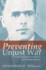 Preventing Unjust War - Book