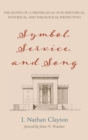 Symbol, Service, and Song - Book