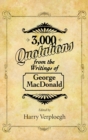 3,000 Quotations from the Writings of George MacDonald - Book
