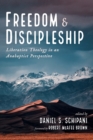 Freedom and Discipleship - Book