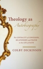 Theology as Autobiography - Book