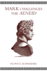 Mark Challenges the Aeneid - Book