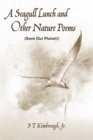 A Seagull Lunch and Other Nature Poems - Book