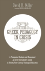 Greek Pedagogy in Crisis - Book