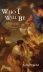 Who I Will Be - Book