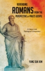 Rereading Romans from the Perspective of Paul's Gospel - Book