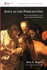 Jesus as the Pierced One - Book