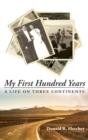 My First Hundred Years - Book