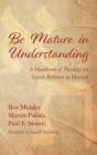 Be Mature in Understanding - Book