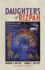 Daughters of Rizpah - Book