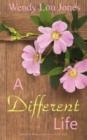 A Different Life - Book