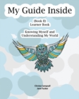 My Guide Inside : Book II, Learner Book, Intermediate - Book