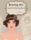 Roaring 20s : Adult Coloring Book - Book