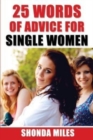 25 Words of Advice for Single Women - Book