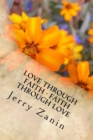 Love Through Faith - Faith Through Love - Book