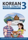 Korean Made Simple 3 : Continuing your journey of learning the Korean language - Book