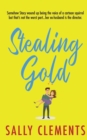 Stealing Gold : (The Logan Series, Book 4) - Book