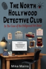 The North Hollywood Detective Club in The Case of the Hollywood Art Heist - Book