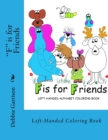 "F" is for Friends : Left-Handed Coloring Book - Book
