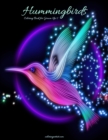 Hummingbirds Coloring Book for Grown-Ups 1 - Book