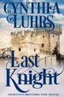 Last Knight : Thornton Brothers Time Travel - Book