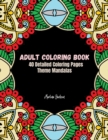 Adult Coloring Book Mandalas : 40 Detailed Coloring Pages Theme Mandalas - Book