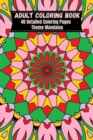 Adult Coloring Book 6x9 Mandalas : 40 Detailed Coloring Pages Theme Mandalas - Book