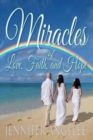 Miracles of Love, Faith, and Hope - Book