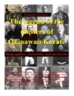 The legend of the masters of Okinawan Karate. Deluxe edition : Biographies, curiosities and mysteries - Book