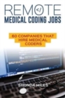 Remote Medical Coding Jobs : 60 Companies that hire Medical Coders - Book