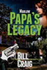 Marlow : Papa's Legacy - Book