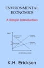 Environmental Economics : A Simple Introduction - Book