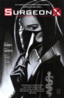 Surgeon X: The Path of Most Resistance - Book