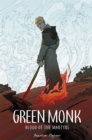 Green Monk: Blood of the Martyrs - Book