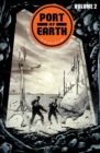 Port of Earth Volume 2 - Book