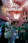 Farmhand Volume 2: Thorne in the Flesh - Book