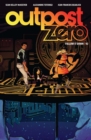 OutPost Zero Vol. 2: Follow It Down - eBook