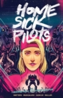 Home Sick Pilots Vol. 2: I Wanna Be A Walking Weapon - eBook