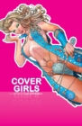 Cover Girls, Vol. 1 - Book