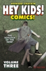 Hey Kids! Comics! Volume 3: The Schlock of the New - Book