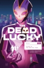 The Dead Lucky Vol. 1 - eBook
