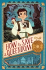 How to Save a Queendom - eBook