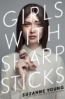 Girls with Sharp Sticks - Book