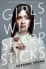 Girls with Sharp Sticks - eBook