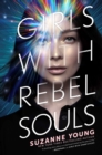 Girls with Rebel Souls - Book