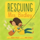 Rescuing Mrs. Birdley - Book