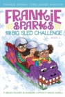 Frankie Sparks and the Big Sled Challenge - eBook